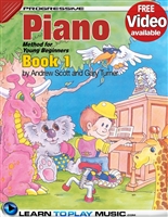 Piano Lessons for Kids - Book 1: How to Play Piano for Kids (Free Video Available) (Progressive Young Beginner)