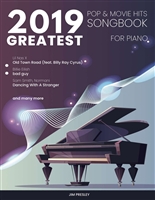 2019 GREATEST POP & MOVIE HITS SONGBOOK FOR PIANO: Piano Book - Piano Music - Piano Books - Piano Sheet Music - Keyboard Piano Book - Music Piano - Sheet ... - The Piano Book (Songbook For Piano 2019)
