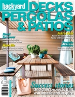 Backyard & Garden Design Ideas - Issue 5, 2015