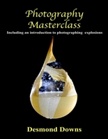 Photography Masterclass