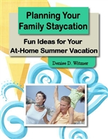 Planning Your Family Staycation: Fun Ideas for Your At-Home Summer Vacation