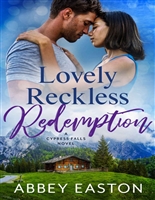 Lovely Reckless Redemption : A Small Town Romantic Suspense (Suspense in Cypress Falls Romance Book 5)