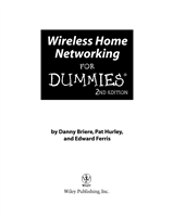 Wireless Home Networking For Dummies, 2nd Edition
