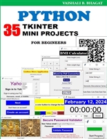 Python Tkinter 35 Mini Projects : practical guide for begineer