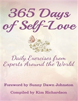 365 Days of Self-Love: Daily Exercises from Experts Around the World