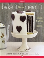 Bake It Like You Mean It