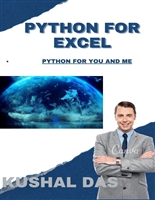 PYTHON FOR EXCEL: Python for you and me