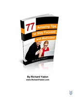 77 Amazing Tips to Stay Focused and Motivated
