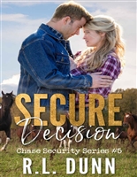 Secure Decision (Chase Security Series Book 5)