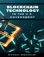 Blockchain Technology In the U.S. Government