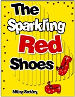 Children's Book: The Sparkling Red Shoes (Children's bedtime stories for ages 4-8)