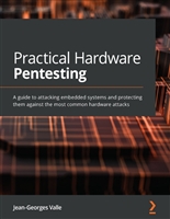 Practical Hardware Pentesting