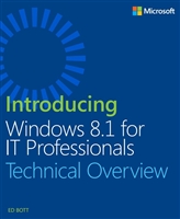 Introducing Windows 8.1 for IT Professionals Technical Overview