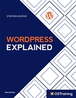 WordPress Explained: Your Step-by-Step Guide to WordPress (2020 Edition)