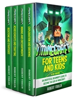 Minecraft for Teens and Kids: 4 in 1 book, An Unofficial beginner's Guide to become The God of Minecraft