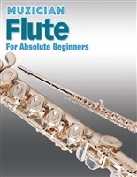 Muzician Flute for Absolute Beginners