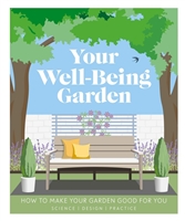 Your Well-Being Garden