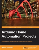 Arduino Home Automation Projects   Automate your Home using the powerful Arduino Platform ( PDFDrive )