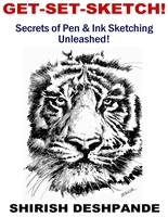 Get-Set-Sketch!: Secrets of Pen & Ink Sketching Unleashed! (Pen, Ink and Watercolor Sketching)