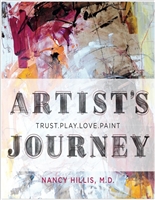 The Artist's Journey: Bold Strokes To Spark Creativity