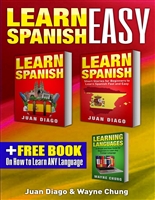 Learn Spanish, Learn Spanish with Short Stories: 3 Books in 1! A Guide for Beginners to Learn Conversational Spanish & Short Stories to Learn Spanish Fast ... Learn Language, Foreign Language)