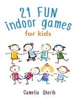 Indoor Games: 21 Fun Indoor Games for Kids