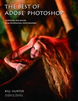 The Best of Adobe Photoshop: Techniques and Images from Professional Photographers (Masters (Amherst Media))