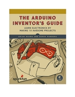 Arduino Inventor's Guide