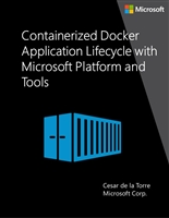 Containerized-Docker-Application-Lifecycle-with-Microsoft-Platform-and-Tools