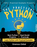 The Practical Python: 100+ Practical Example Projects (2nd Edition)