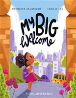 My Big Welcome: A story about kindness
