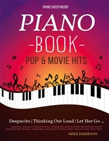 16 Pop & Movies Mega Hits You Should Play On The Piano: Piano Music - Piano Books - Piano Sheet Music - Keyboard Piano Book - Music Piano - Sheet Music Book - Adult Piano - The Piano Book - Solos
