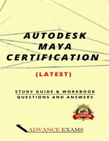 AUTODESK MAYA CERTIFICATION LATEST QUESTIONS AND ANSWERS