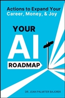 Your AI Roadmap