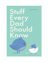 Stuff Every Dad Should Know
