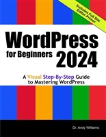 WordPress for Beginners 2024: A Visual Step-by-Step Guide to Mastering WordPress (Webmaster Series)