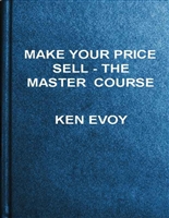 Make Your Price Sell - The Master Course