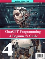 ChatGPT Programming: A Beginner's Guide