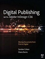 Digital Publishing with Adobe InDesign CS6