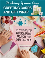 Making Your Own Greeting Cards & Gift Wrap