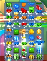 Candy Crush Saga: The Ultimate Player's Guide to Install and Play the Game with Secret Tips and Tricks!!