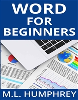 Word for Beginners (Word Essentials Book 1)