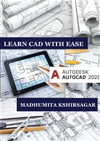 Autodesk AutoCAD 2022 Learn CAD With Ease For Beginners