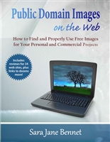 Public Domain Images on the Web: A Guide for Using Free Images in Commercial and Personal Projects