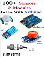 100+ Sensors & Modules To Use With Arduino: All Sensors and Modules