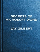 Secrets of Microsoft Word