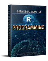 Introduction to R Programming (101 Non-Fiction Series Book 2)