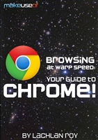 Browsing at warp speed Your guide to google chrome