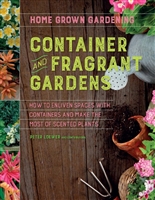 Container and Fragrant Gardens