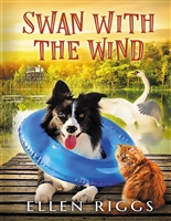 Swan with the Wind (Bought-the-Farm Mystery Book 9)